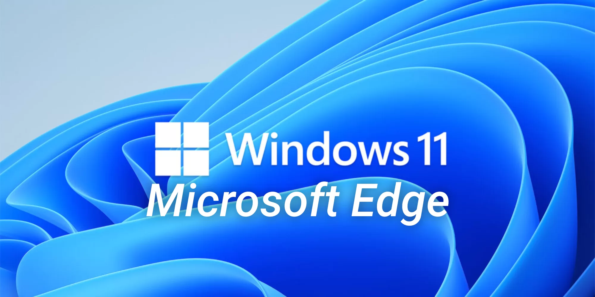 How to make Microsoft Edge look like Windows 11